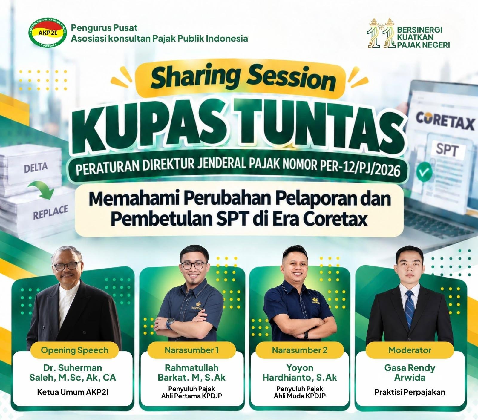 AKP2I: Mengenal Perubahan Pelaporan dan Pembetulan SPT di Era Coretax Dalam PER-12/PJ/2026